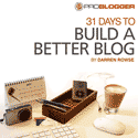 31 Days to Build a Better Blog